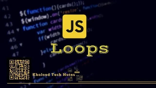 image about شرح حلقة For في JavaScript للمبتدئين    تكرار الأكواد مع أمثلة عملية