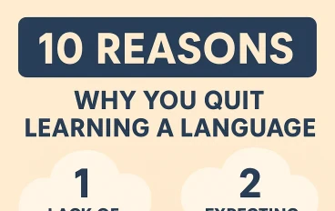 10 أسباب تجعلك تتوقف عن تعلم اللغة (وكيف تتغلب عليها بذكاء)