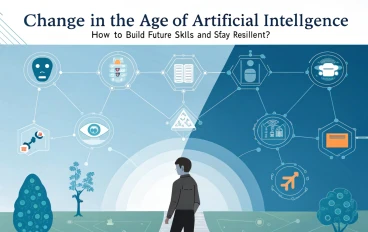 English: Change in the Age of Artificial Intelligence: How to Build Future Skills and Stay Resilient?