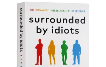 surrounded by idiots