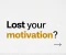 article image for How to Stay Motivated When You Feel Lost