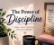 article image for The Power of Discipline: Small Habits That Change Your Life