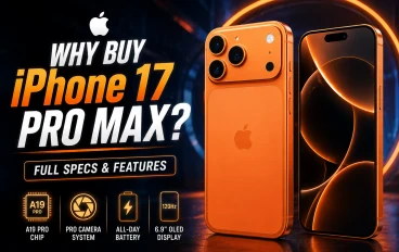 لماذا يجب أن تشتري iPhone 17 Pro Max؟ المواصفات الكاملة والمميزات التي تجعله الأفضل في 2026
