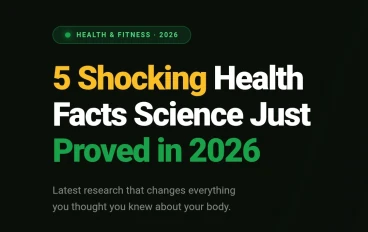 5 حقائق صحية مفاجأة اكتشفها العلماء في 2026 — مش هتصدقها!