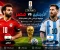 مصر والأرجنتين في كأس العالم 2026.. مواجهة تاريخية ينتظرها عشاق كرة القدم