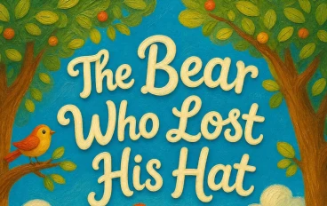 The Bear Who Lost His Hat