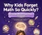 article image for Why Kids Forget Math So Quickly? 5 Simple Ways to Help Them Remember
