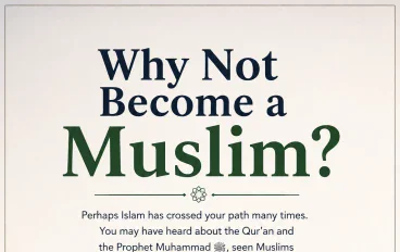 ?Why Not Become a Muslim