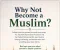 صورة مقال ?Why Not Become a Muslim