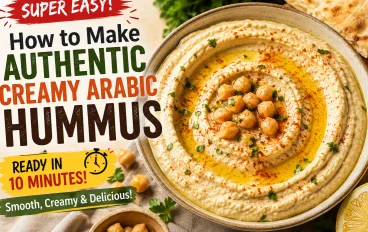 How to Make Authentic Creamy Arabic Hummus at Home (Super Easy)