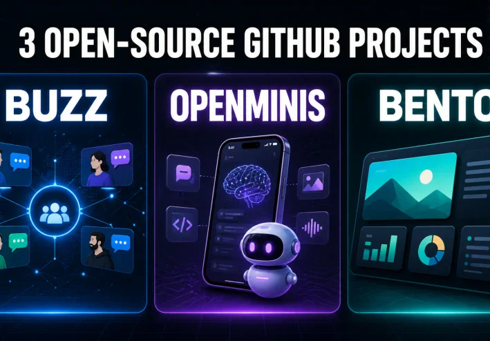 ثلاثة مشاريع مفتوحة المصدر تستحق الانتباه على GitHub