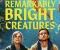 سحر الألفة ووخز الذاكرة: قراءة نقدية في رواية "مخلوقات مشرقة بشكل مبهر" (Remarkably Bright Creatures)