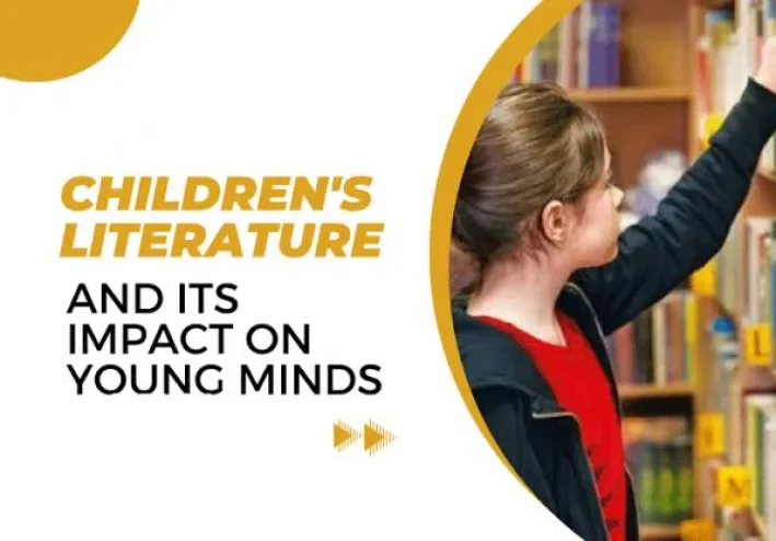 The Magic of Storytelling: How Children's Literature Shapes Young Minds