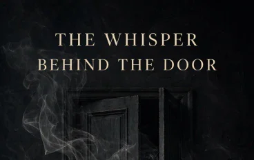 The Whisper Behind the Door